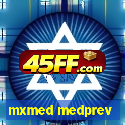 mxmed medprev